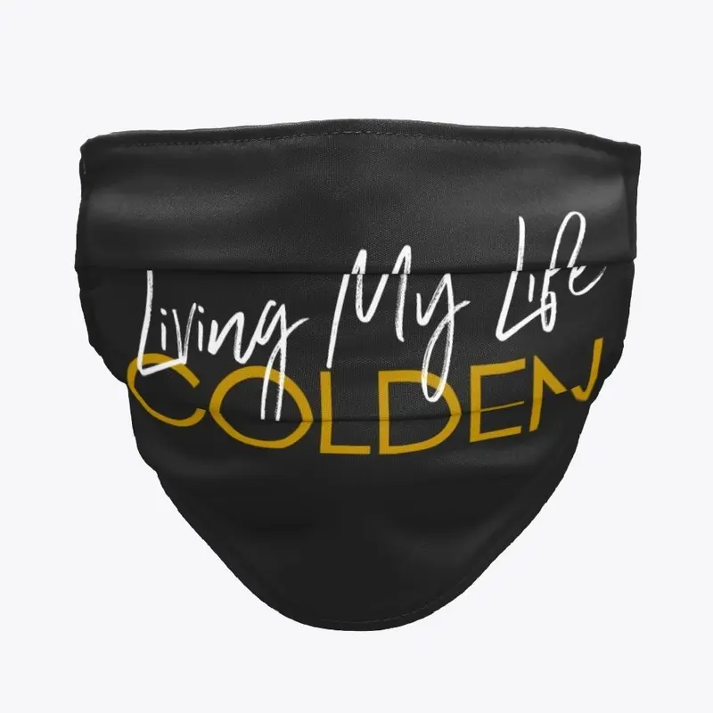 Living My Life GOLDEN